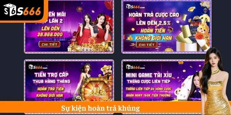Sự kiện hoàn trả khủng